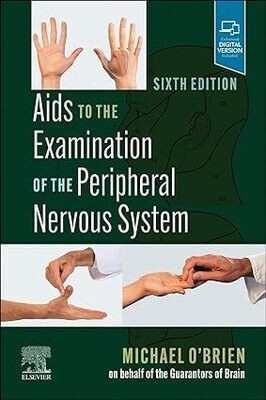 Aids to the Examination of the Peripheral Nervous System 6th Edition