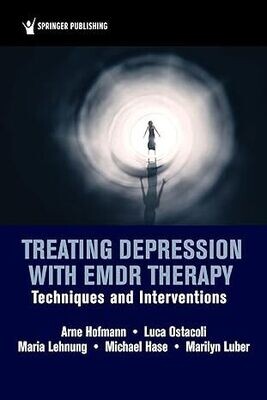 Treating Depression with EMDR Therapy: Techniques and Interventions 1st Edition