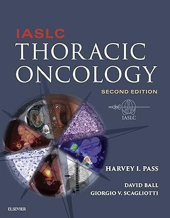 IASLC Thoracic Oncology E-Book 2nd Edition