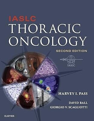 IASLC Thoracic Oncology E-Book 2nd Edition