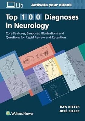 Top 100 Diagnoses in Neurology 1st Edition