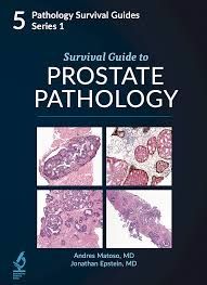 Survival Guide to Prostate Pathology 5 (Pathology Survival Guides) Series 1