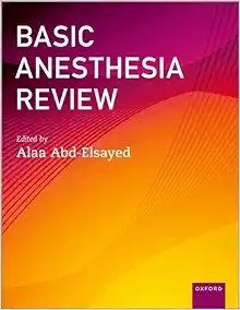 Basic Anesthesia Review