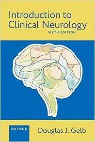 Introduction To Clinical Neurology, 6th Edition 2024