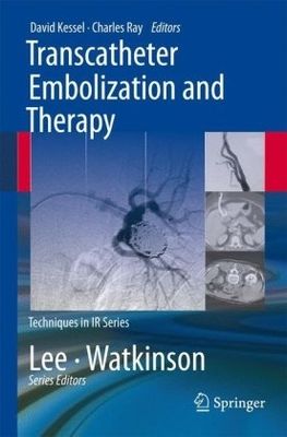 Transcatheter embolization and therapy
