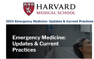 Harvard Emergency Medicine – Updates &amp; Current Practices 2024 (Videos + Slides)