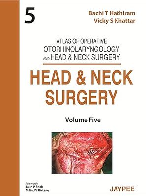 Head and Neck Surgery (Atlas of Operative Otorhinolaryngology and Head &amp; Neck Surgery) 1st Edition