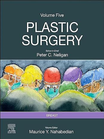 Plastic Surgery: Volume 5: Breast 5th Edition