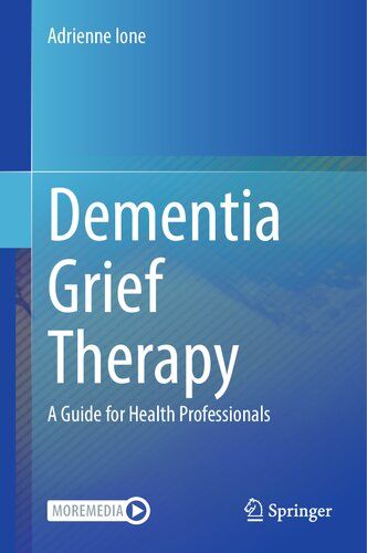 Dementia Grief Therapy