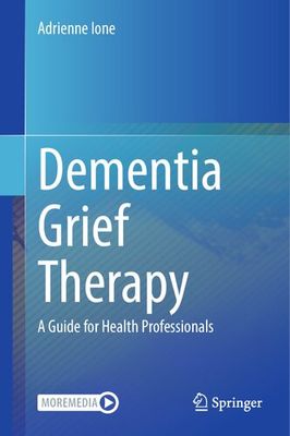 Dementia Grief Therapy