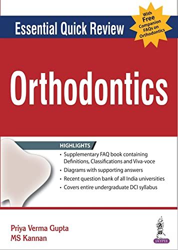Essential Quick Review: Orthodontics