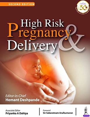 High Risk Pregnancy &amp; Delivery, 2nd Edition