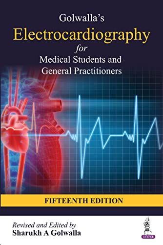 Electrocardiography For Medical Students And General Practitioners, 15th Edition