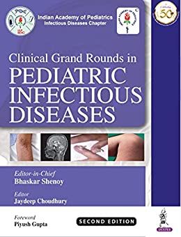 Clinical Grand Rounds in Pediatric Infectious Diseases