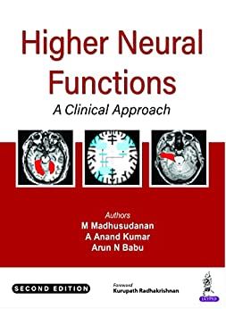 Higher Neural Functions—A Clinical Approach