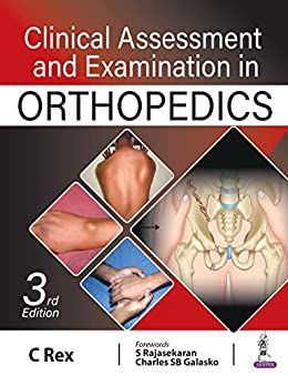 Clinical Assessment And Examination In Orthopedics, 3rd Edition