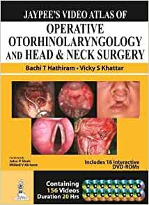 Atlas Of Operative Otorhinolaryngology And Head &amp; Neck Surgery