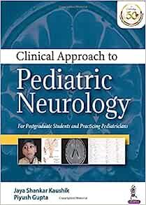 Clinical Approach To Pediatric Neurology