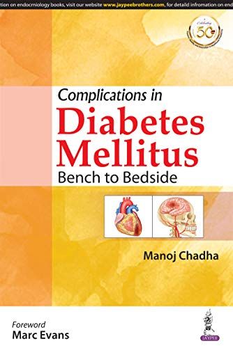 Complications In Diabetes Mellitus: Bench To Bedside