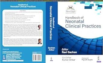 Handbook Of Neonatal Clinical Practices