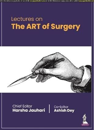 Lectures on the ART of Surgery