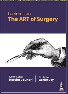 Lectures on the ART of Surgery