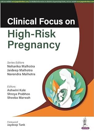 Clinical Focus On High-Risk Pregnancy