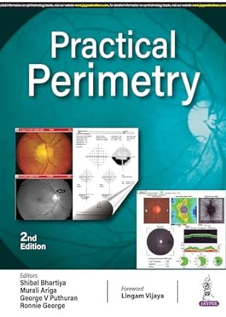 Practical Perimetry, 2nd Edition