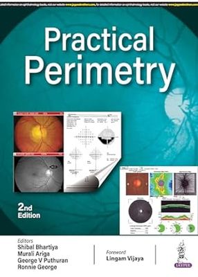 Practical Perimetry, 2nd Edition