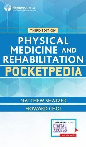 Physical Medicine And Rehabilitation Pocketpedia, 3rd Edition
