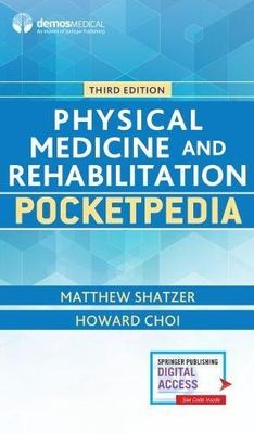 Physical Medicine And Rehabilitation Pocketpedia, 3rd Edition