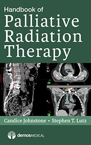 Handbook Of Palliative Radiation Therapy