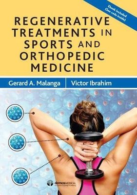 Regenerative Treatments In Sports And Orthopedic Medicine
