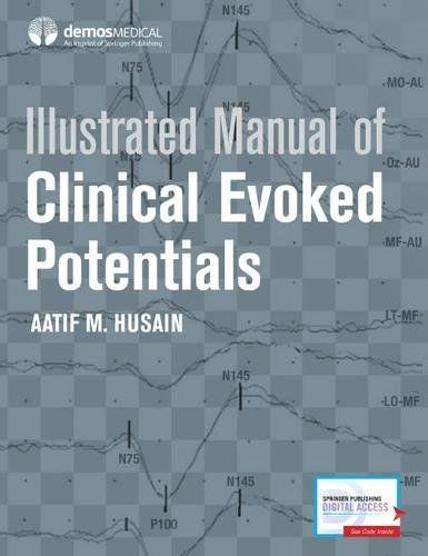 Illustrated Manual Of Clinical Evoked Potentials
