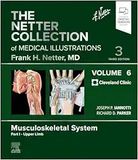 The Netter Collection Of Medical Illustrations: Musculoskeletal System, Volume 6, Part I – Upper Limb, 3ed