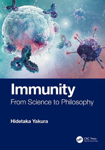 Immunity: From Science to Philosophy
1st Edition1st Edition