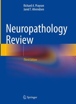 Neuropathology Review 3rd Edition