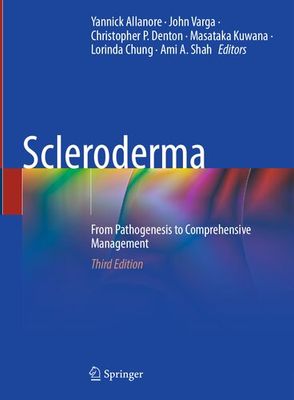 Scleroderma: From Pathogenesis to Comprehensive Management
3rd Edition