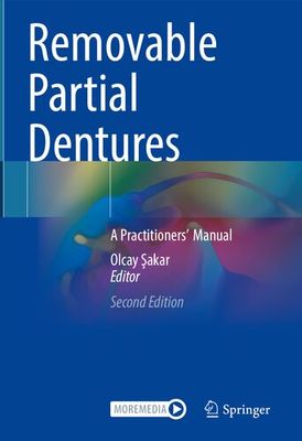 Removable Partial Dentures: A Practitioners’ Manual
2nd Edition2nd Edition