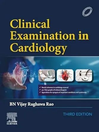 Clinical Examination In Cardiology, 3rd Edition 2024