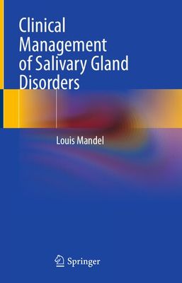 Clinical Management of Salivary Gland Disorders