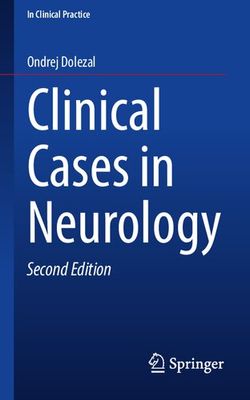 Clinical Cases in Neurology (In Clinical Practice)
2nd Edition2nd
