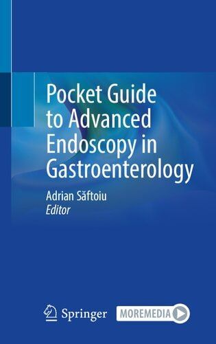 Pocket Guide to Advanced Endoscopy in Gastroenterology