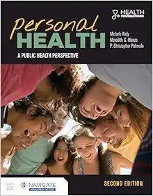 Personal Health: A Public Health Perspective, 2nd Edition