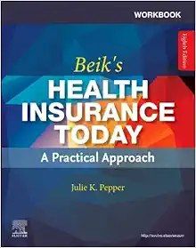Beik’s Health Insurance Today, 8th Edition