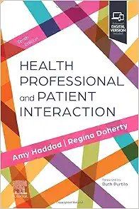 Health Professional And Patient Interaction, 10th Edition
