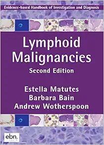 Lymphoid Malignancies, 2nd Edition
