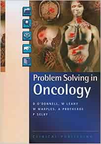 Problem Solving In Oncology