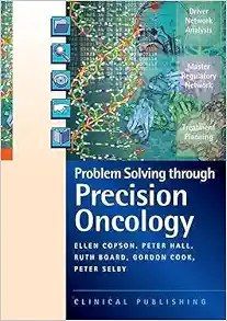 Problem Solving Through Precision Oncology