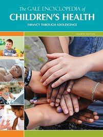 The Gale Encyclopedia Of Children’s Health, 4th Edition